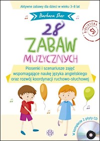 28 zabaw muzycznych - Sher Barbara - książka