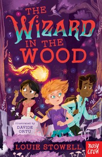 The Wizard in the Wood - Stowell Louie - ebook