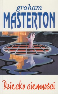 Dziecko ciemności - Graham Masterton,  - ebook + książka
