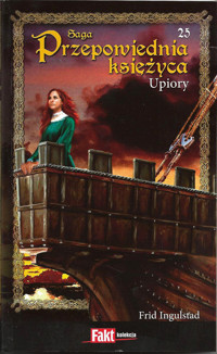 Przepowiednia księżyca (25). Upiory - Frid Ingulstad - ebook