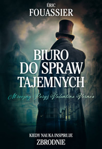 Biuro do spraw tajemnych. Tom 1 - Éric Fouassier - książka