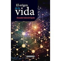 El origen de la vida - Alexander Oparin - ebook