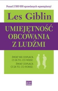 Umiejętność obcowania z ludźmi - Les Giblin - książka