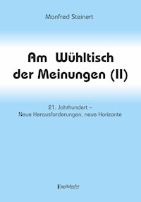 Am Wühltisch der Meinungen (II) - Manfred Steinert - ebook