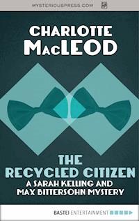 The Recycled Citizen - Charlotte MacLeod - ebook