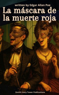 La Máscara de la Muerte Roja - Edgar Allan Poe - ebook