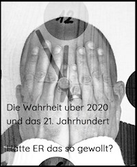 Die Wahrheit über 2020 und das 21. Jahrhundert - Hannes Mühlböck - ebook