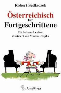 Österreichisch für Fortgeschrittene - Robert Sedlaczek - ebook