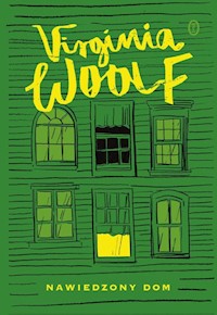 Nawiedzony dom - Virginia Woolf - ebook + książka