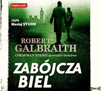 Cormoran Strike prowadzi śledztwo. Zabójcza biel - Robert Galbraith - ebook + audiobook