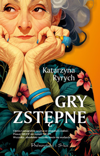 Gry zstępne - Katarzyna Ryrych - ebook + książka