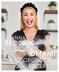 Umami Opowieści i przepisy - Brodzik Joanna - książka