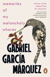 Memories of My Melancholy Whores - Marquez Gabriel Garcia - książka