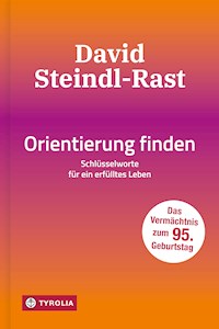 Orientierung finden - Steindl-Rast David - ebook
