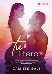 Tu i teraz - Camille Gale - ebook + audiobook + książka