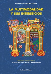 La multimodalidad y sus intersticios - Oscar Iván Londoño Zapata - ebook