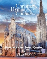 Christian Hymns & Chorals 4 - Viktor Dick - ebook