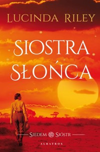 Siostra słońca - Lucinda Riley - książka