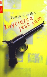 Zwycięzca jest sam - Paulo Coelho - ebook + audiobook + książka