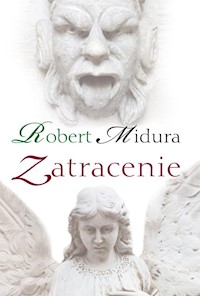 Zatracenie - Robert Midura - książka