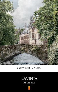 Lavinia. An Old Tale - George Sand - ebook