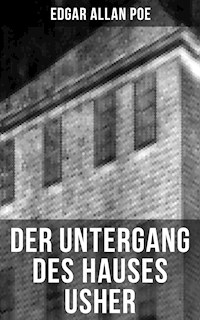 Der Untergang des Hauses Usher - Edgar Allan Poe - ebook