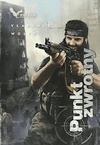 Punkt zwrotny - Vladimir Wolff - ebook