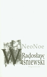 NeoNoe - Wiśniewski Radosław - książka