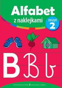 Alfabet z naklejkami zeszyt 2 -  - książka