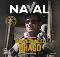 Mój przyjaciel Drago - Naval, Drago - ebook + audiobook + książka