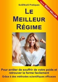 Le Meilleur Régime - SciENceS Pratiques - ebook