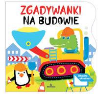 Zgadywanki Na budowie - Campbell Katarzyna, Chmielińska Ewelina - książka