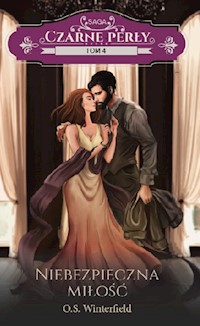 Czarne perły Tom 4 Niebezpieczna miłość - O.S. Winterfield - książka