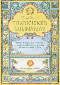 Tradiciones culinarias - Sally Fallon - ebook