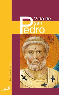 Vida de san Pedro - Antonio Marcos García - ebook