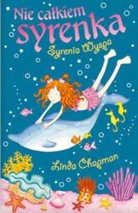 Nie całkiem syrenka. Syrenia wyspa - Linda Chapman - ebook