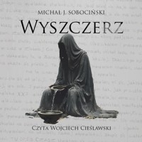 Wyszczerz - Michał J. Sobociński - audiobook