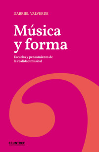 Música y forma - Gabriel Valverde - ebook
