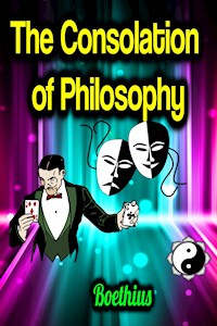 The Consolation of Philosophy - Boëthius - ebook