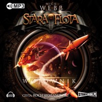 Stara flota Tom 2 - Wojownik - Nick Webb - audiobook