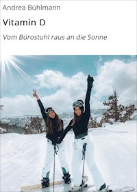Vitamin D - Andrea Bühlmann - ebook