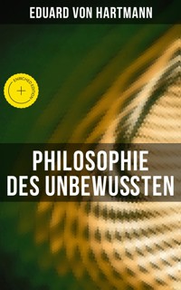 Philosophie des Unbewußten - Eduard von Hartmann - ebook