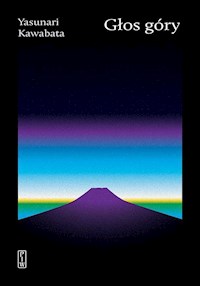 Głos góry - Kawabata Yasunari - ebook + książka