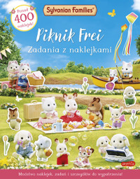 Sylvanian Families. Piknik Frei. Zadania z naklejkami - zbiorowa praca - książka