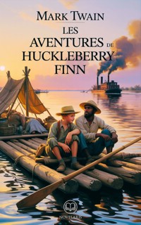 Les Aventures de Huckleberry Finn Édition intégral et originale - Mark Twain - ebook