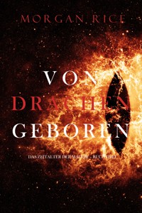 Von Drachen Geboren (Das Zeitalter der Magier – Buch Drei) - Rice Morgan - ebook