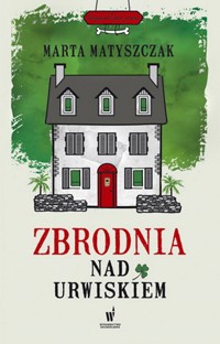 Zbrodnia nad urwiskiem - Matyszczak Marta - książka