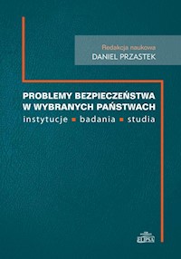 Problemy bezpieczeństwa w wybranch państwach -  - książka