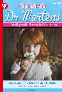 Anna ahnt nichts von der Gefahr - Britta Frey - ebook