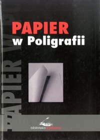 Papier w poligrafii - Stefan Jakucewicz - ebook